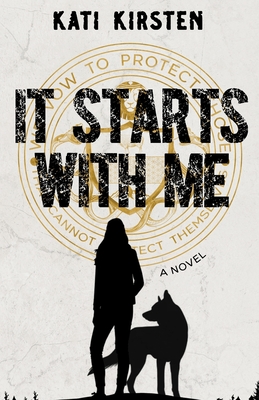 It Starts With Me (Fight for Survival #1)
