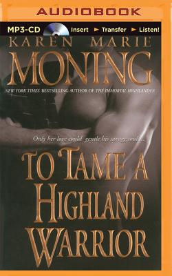 To Tame a Highland Warrior (Highlander #2) Cover Image