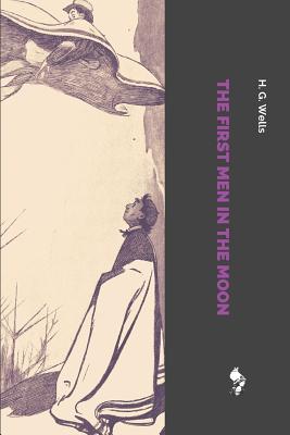 The First Men in the Moon