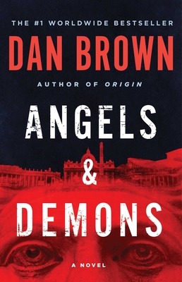 Angels & Demons: A Novel