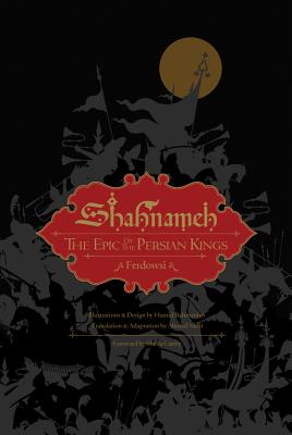 Shahnameh: The Epic of the Persian Kings