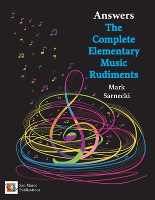 The Complete Elementary Music Rudiments Answers Cover Image