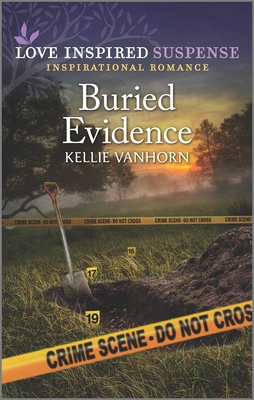Buried Evidence By Kellie Vanhorn Cover Image