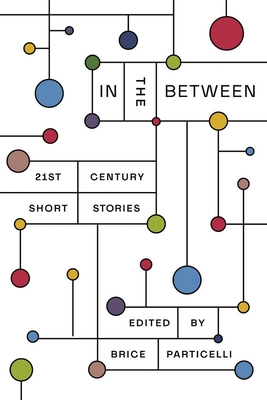 In the Between: 21st Century Short Stories Cover Image