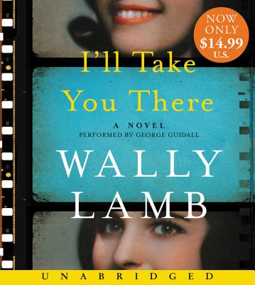 I'll Take You There Low Price CD: A Novel
