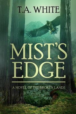 Mist's Edge (Broken Lands #2)