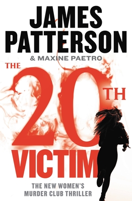 The 20th Victim (Women's Murder Club #20) By James Patterson, Maxine Paetro Cover Image