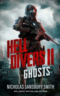 Hell Divers II: Ghosts By Nicholas Sansbury Smith Cover Image