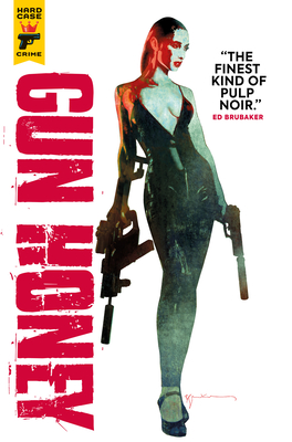 Gun Honey (Graphic Novel) (Paperback)