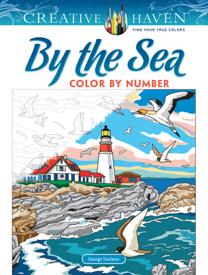 Creative Haven by the Sea Color by Number By George Toufexis Cover Image