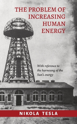 The Problem of Increasing Human Energy Cover Image