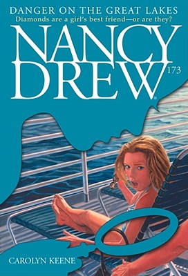 Danger on the Great Lakes (Nancy Drew #173) By Carolyn Keene Cover Image