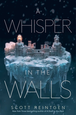 A Whisper in the Walls (Waxways #2) By Scott Reintgen Cover Image