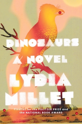 Cover Image for Dinosaurs: A Novel