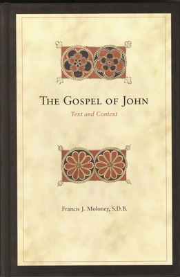 The Gospel of John: Text and Context (Biblical Interpretation #72) Cover Image