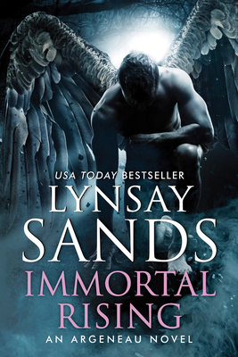 Immortal Rising: A Novel (An Argeneau Novel #34) By Lynsay Sands Cover Image