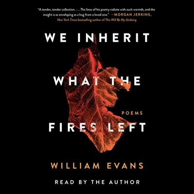Cover for We Inherit What the Fires Left