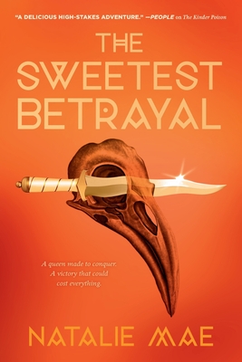 The Sweetest Betrayal (The Kinder Poison #3)