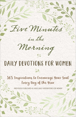 Five Minutes in the Morning: Daily Devotions for Women By Freeman-Smith LLC Cover Image