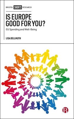 Is Europe Good for You?: Eu Spending and Well-Being Cover Image