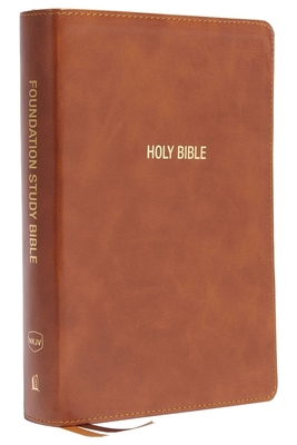 Nkjv, Foundation Study Bible, Large Print, Leathersoft, Brown, Red Letter, Comfort Print: Holy Bible, New King James Version Cover Image