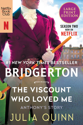 The Viscount Who Loved Me: Bridgerton (Bridgertons #2)