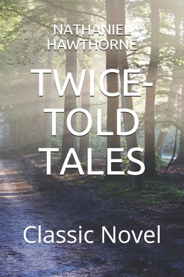 Twice-Told Tales