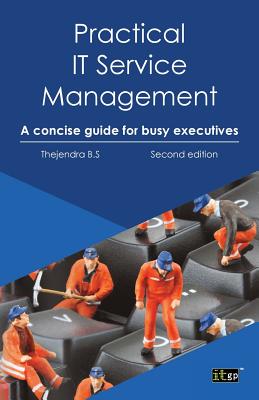 Practical IT Service Management: A Concise Guide for Busy Executives Cover Image