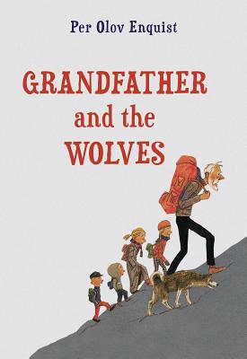 Grandfather and the Wolves