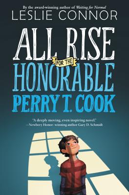 Cover for All Rise for the Honorable Perry T. Cook