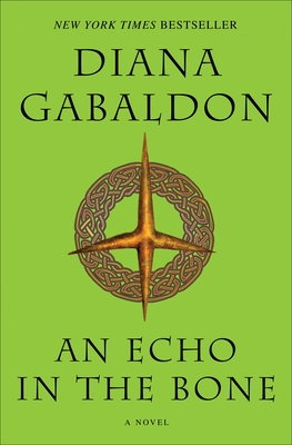 An Echo in the Bone: A Novel (Outlander #7)