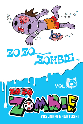 Cover for Zo Zo Zombie, Vol. 6