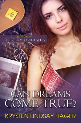 Can Dreams Come True? By Krysten Lindsay Hager Cover Image
