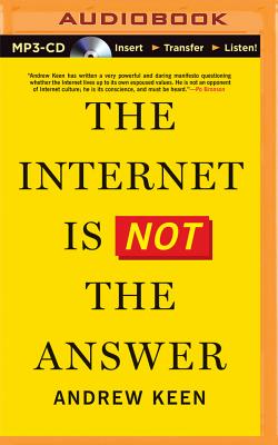 The Internet Is Not the Answer Cover Image