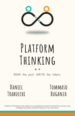 Platform Thinking: Read the past. Write the future. Cover Image