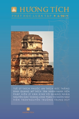 Huong Tich Phat Hoc Luan Tap - Vol.5 (Vietnamese Edition) By Tue Sy, Tâm Nhãn Thích, Đức Thắng Thích Cover Image