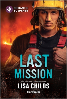 Last Mission (Hotshot Heroes #12) Cover Image
