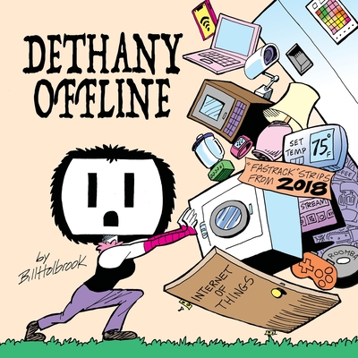 Dethany Offline By Bill Holbrook Cover Image