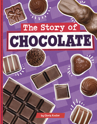 The Story of Chocolate Cover Image