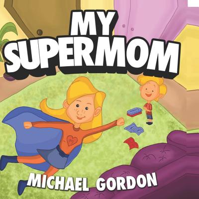 What's Your Superpower? - Supermums