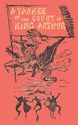 A Connecticut Yankee in King Arthur's Court: illustrated 1917 Cover Image