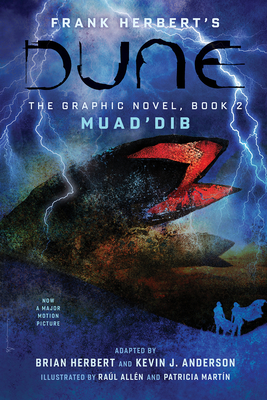 DUNE: The Graphic Novel,  Book 2: Muad’Dib Cover Image