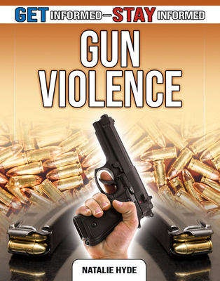 Gun Violence By Natalie Hyde Cover Image