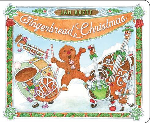 Gingerbread Christmas By Jan Brett, Jan Brett (Illustrator) Cover Image