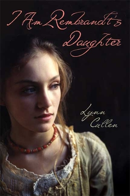 Cover for I Am Rembrandt's Daughter