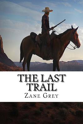 The Last Trail