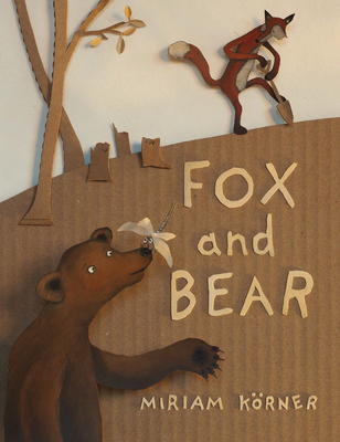 Fox and Bear By Miriam Körner Cover Image