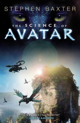 The Science of Avatar By Stephen Baxter Cover Image