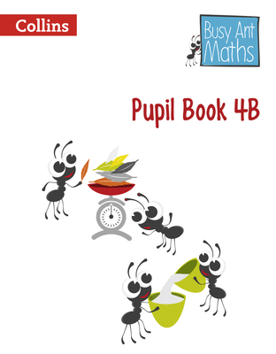 Busy Ant Maths European edition – Pupil Book 4B By Collins UK Cover Image