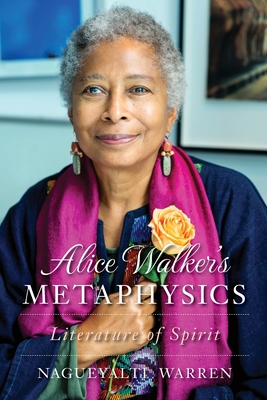 Alice Walker's Metaphysics: Literature of Spirit Cover Image